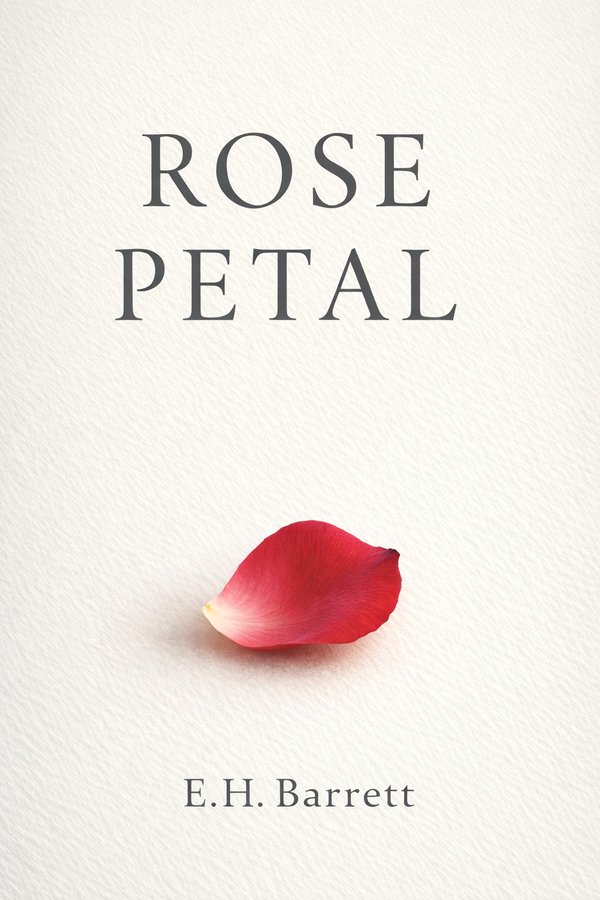 Cover of Rose Petal by E.H. Barrett: a single red petal on pale paper.